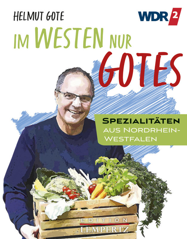 Kochbuch: Im Westen nur Gotes